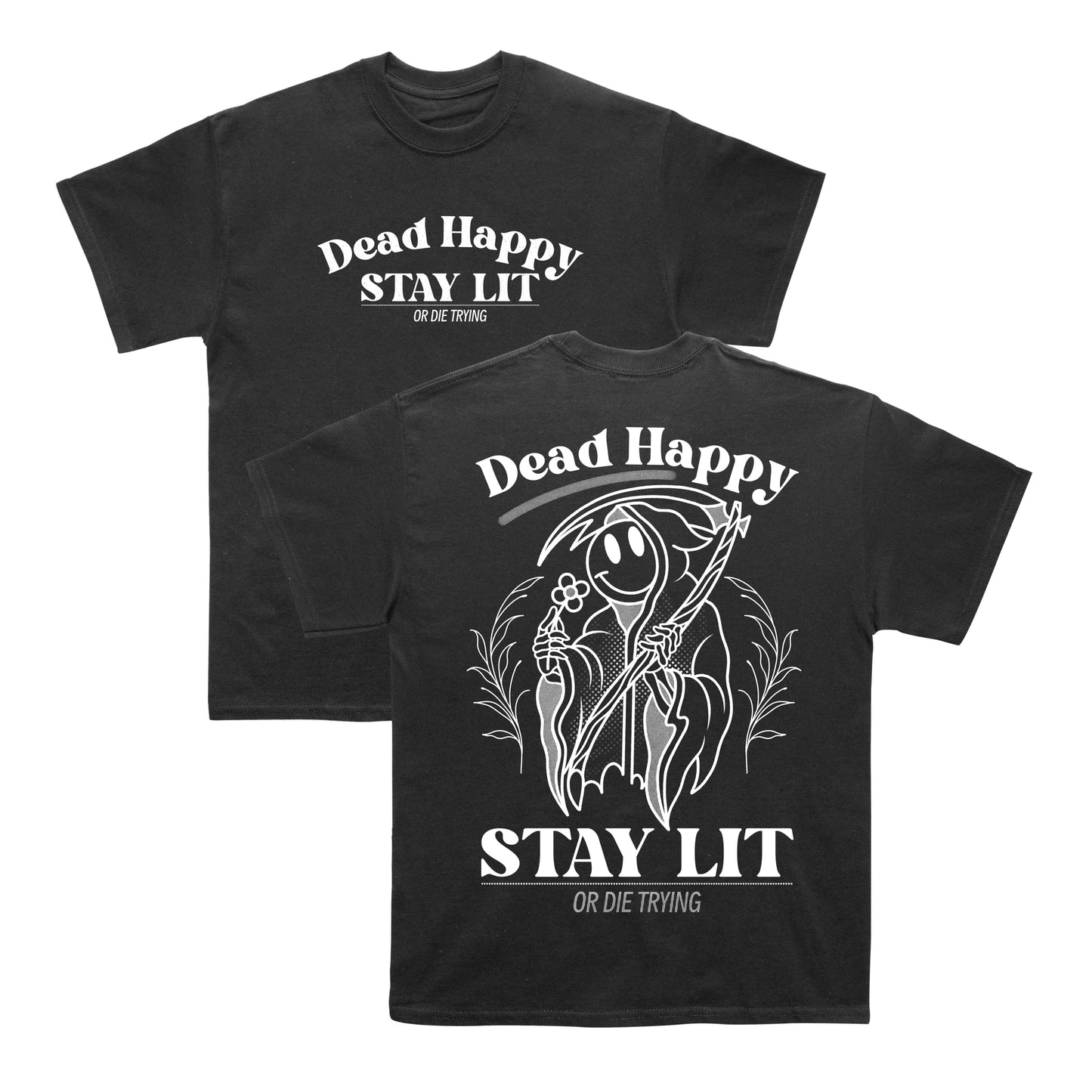 Dead Happy :) Black Tee