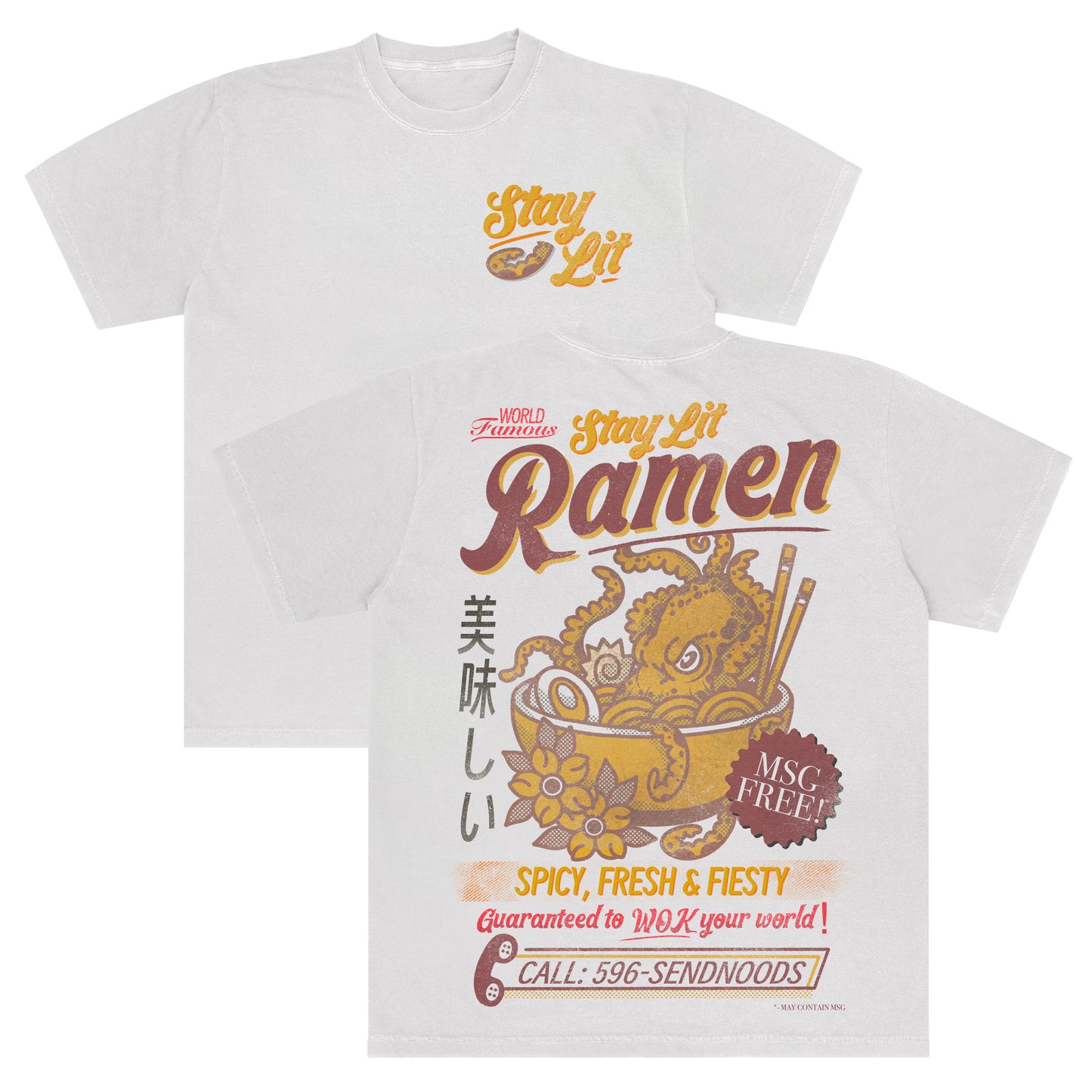 Stay Lit Ramen Oversized Tee